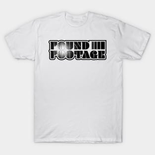 Found Footage T-Shirt